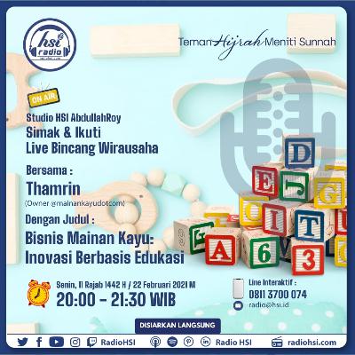 106. Bisnis Mainan Kayu: Inovasi Berbasis Edukas
