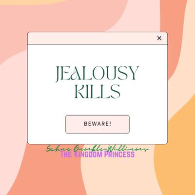 Jealousy Kills 🔪