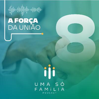 A Força da União