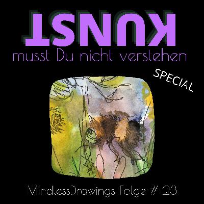 Folge #23 Mindless Drawings - Zeichnen ohne Verstand
