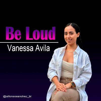 #001 BE LOUD | Vanessa Avila VAR arquitectura #001 BE LOUD | Vanessa Avila VAR arquitectura