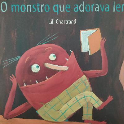 Episódio 2 - O monstro que adorava ler
