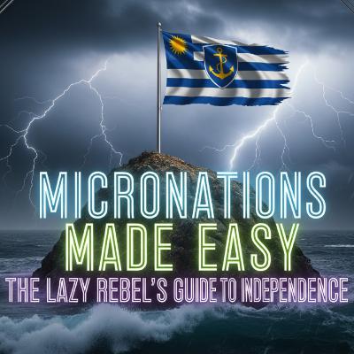 🛠️ DIY Micronation Sovereignty: Constitution &
Step-by-step instructions to declare independence ⚖️