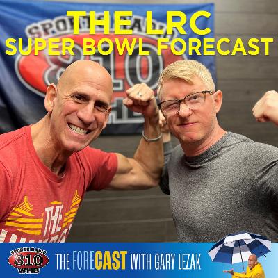 The LRC Super Bowl Forecast! The LRC Super Bowl Forecast!