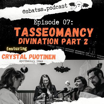 Divination Part 2: Tasseomancy