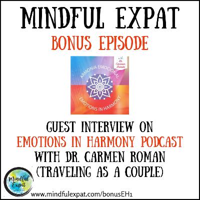 ME Bonus Episode: Guest Interview on Emotions in Harmony Podcast with Dr. Carmen Roman