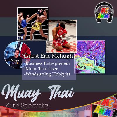 Muay Thai & It's Spirituality