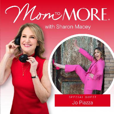 A SAHM Twist With A Working Mom: Jo Piazza’s Dual Roles