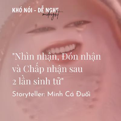 "2 lần "chớt" hụt giúp mình có ngày hôm nay!" - Minh Cá Đuối | #KNDNmidnight E1S2 "2 lần "chớt" hụt giúp mình có ngày hôm nay!" - Minh Cá Đuối | #KNDNmidnight E1S2