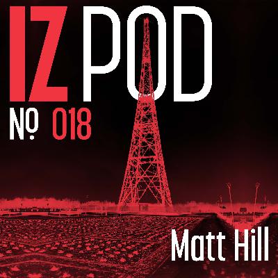 A chat with Matt Hill