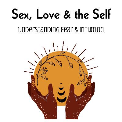 Understanding Fear and Intuition