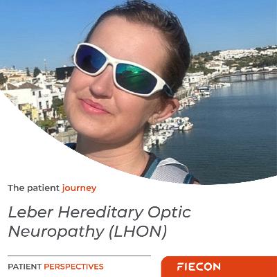 The patient journey | Leber hereditary optic neuropathy (LHON)