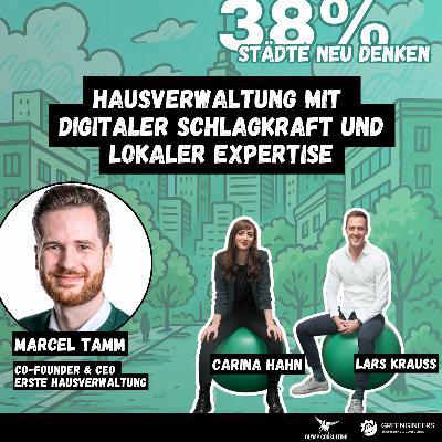 So geht Hausverwaltung mit digitaler Schlagkraft und lokaler Expertise | mit Marcel Tamm von Erste Hausverwaltung