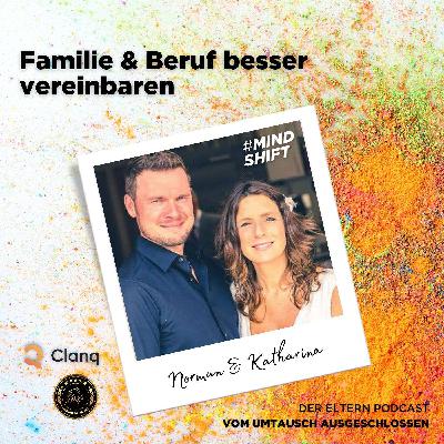 Familie & Beruf besser vereinbaren Familie & Beruf besser vereinbaren