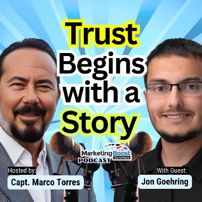 Speak Your Truth, Build Their Trust: The Storytelling Blueprint for Entrepreneurs | Jon Goehring Speak Your Truth, Build Their Trust: The Storytelling Blueprint for Entrepreneurs | Jon Goehring