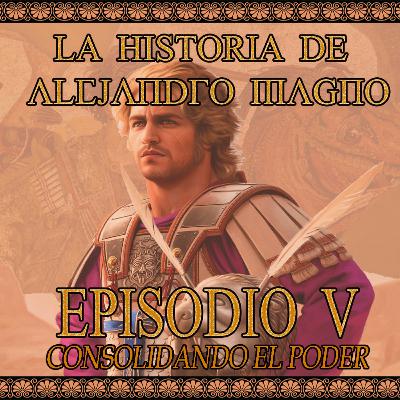 05 - Consolidando el poder