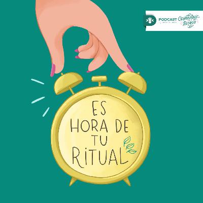 Es hora de tu ritual
