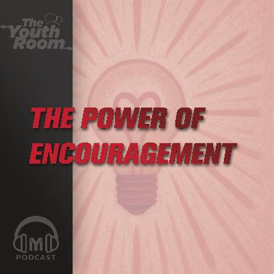 5.3 The Power of Encouragement