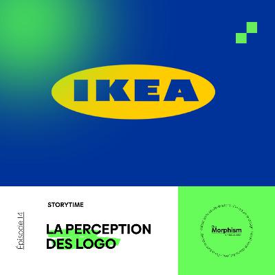[STORYTIME] LA PERCEPTION DES LOGOS 👀