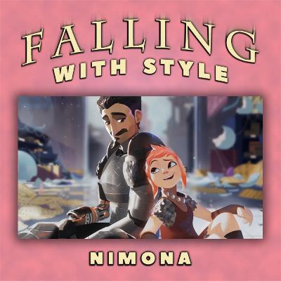 Special Presentation: Nimona (with Katie)
