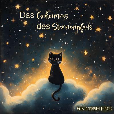 Das Geheimnis des Sternenpfads