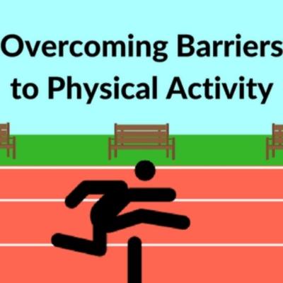 #47-what are the overcoming barriers to physical activity? #47-what are the overcoming barriers to physical activity?