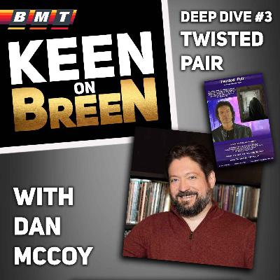 Ep#10 - Twisted Pair (with Dan McCoy)