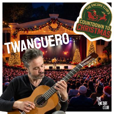 Twanguero - The Encore Club's Countdown To Christmas