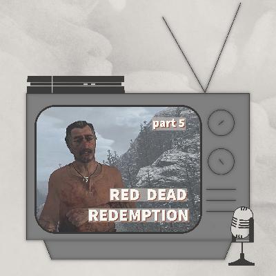 Use Your Knees, Ya Woman! | Red Dead Redemption | Part 5