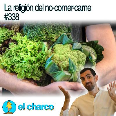 La religión del no-comer-carne #338