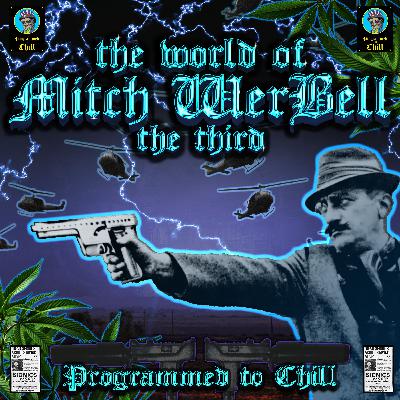 Premium Episode 118: the World of Mitch WerBell III pt. 18 - Camp Cobray, or, or, Dual Use Research of Concern LLC