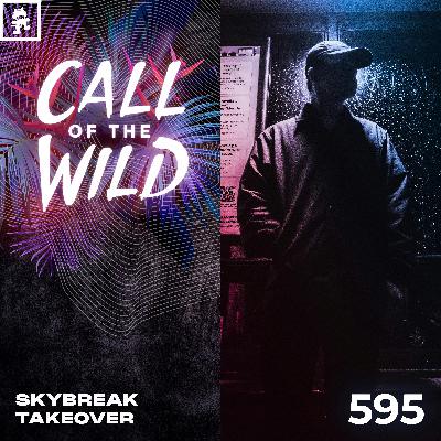 595 - Monstercat Call of the Wild: Skybreak Takeover