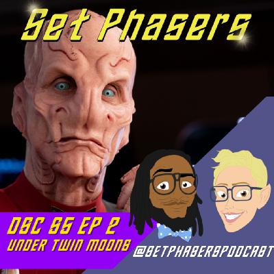 Star Trek: Discovery | Season 5 Episode 2 "Under Twin Moons"