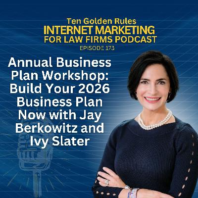 173: Annual Business Plan Workshop: Build Your 2026 Business Plan Now with Jay Berkowitz and Ivy Slater 173: Annual Business Plan Workshop: Build Your 2026 Business Plan Now with Jay Berkowitz and Ivy Slater