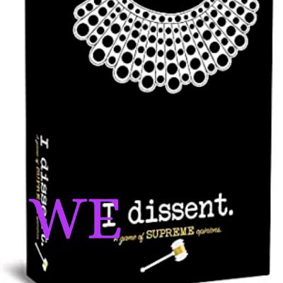 We Dissent! We Dissent!