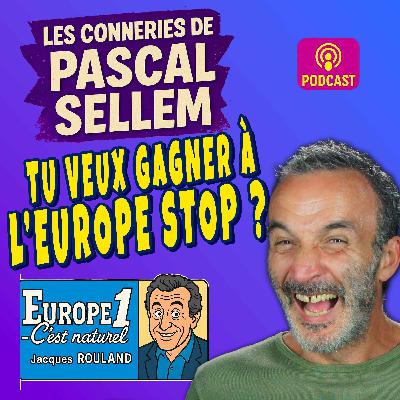 📻 Comment gagner facilement à l'Europe Stop d'Europe 1 ? ★ Canular Pascal Sellem ★