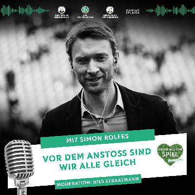 Simon Rolfes – Vor dem Anstoß sind wir alle gleich Simon Rolfes – Vor dem Anstoß sind wir alle gleich