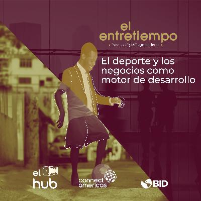 El deporte y los negocios como motor de desarrollo El deporte y los negocios como motor de desarrollo