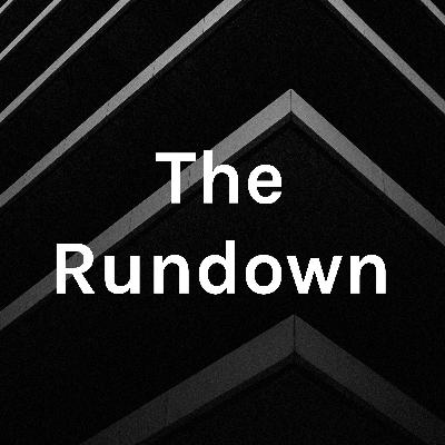 Rundown ep 7