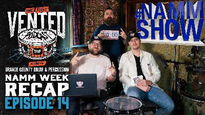 A Drum Podcast’s Week at NAMM 2026 | Gear, Chaos & 2000s Nostalgia Orange County Drum & Percussion | Episode 14