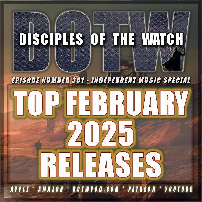 (361) February 2025 Independent Music Special (361) February 2025 Independent Music Special