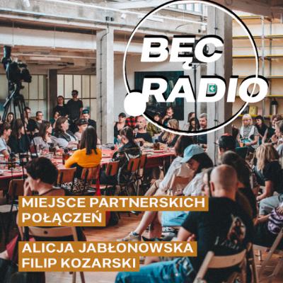 Bęc Radio: Miejsce partnerskich połączeń —> Jabłonowska, Kozarski Bęc Radio: Miejsce partnerskich połączeń —> Jabłonowska, Kozarski