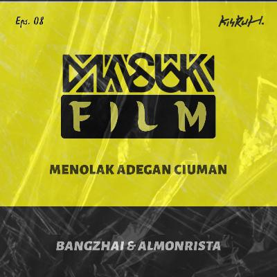 MASUK FILM - Menolak Adegan Ciuman - Eps. 08