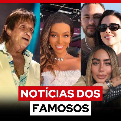 Roberto Carlos da piti em show; Irmã e atual de Neymar não se gostam; Ex-Jotta A faz cirurgia de mudança de sexo Roberto Carlos da piti em show; Irmã e atual de Neymar não se gostam; Ex-Jotta A faz cirurgia de mudança de sexo