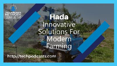 Hada's Tech in Agriculture: Launching Autonomous Robots for Orchards