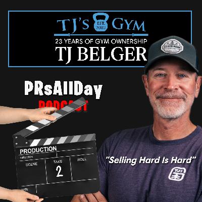 TJ's Gym: Selling HARD is hard. Owner: TJ Belger - est 2002