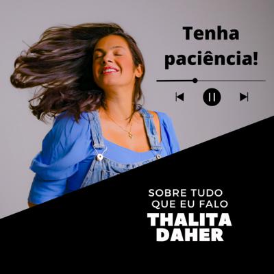 Tenha paciência!