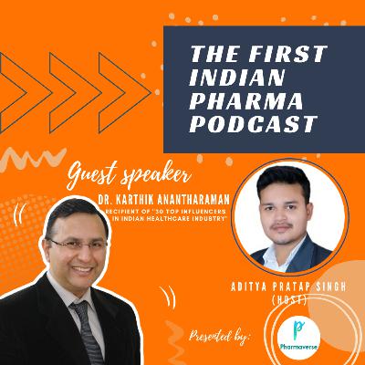 E-Pharmacies an AI with Dr Karthik Anantharaman