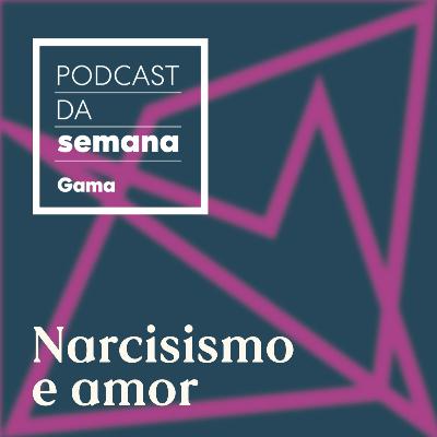 Ana Suy: narcisismo e amor