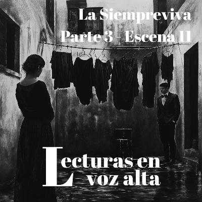 [La Siempreviva por Miguel Torres] - Parte 3 - Escena 11